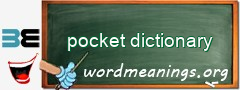 WordMeaning blackboard for pocket dictionary
